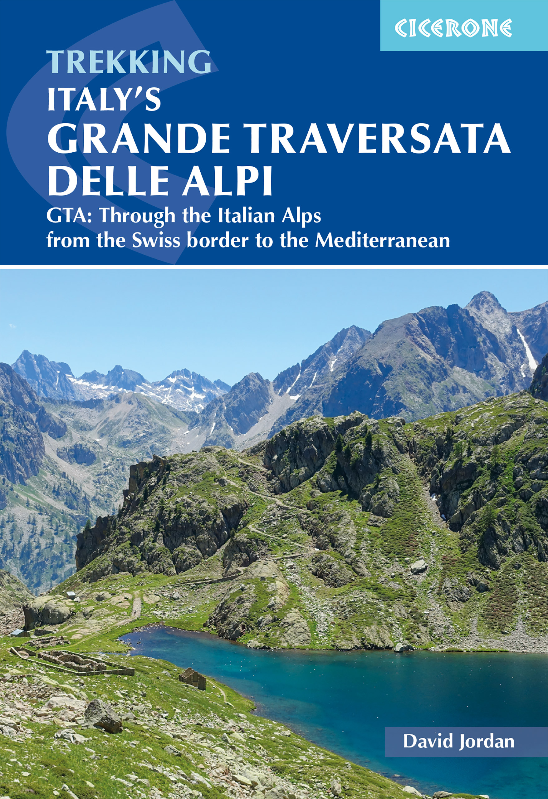 Trekking Italy's Grande Traversata Delle Alpi